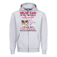 Heather Grey dear dad of all the balls in the world i’m glad that i came out of y Zipper Hoodie - artisFamous