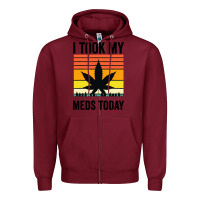 Burgundy i took my meds today Zipper Hoodie - artisFamous