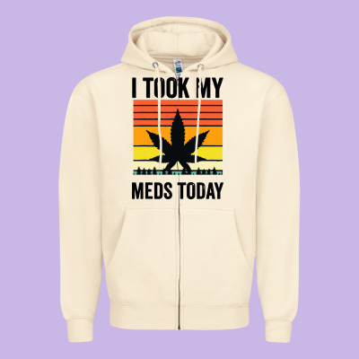 I Took My Meds Today Zipper Hoodie Designed By Artisfamous