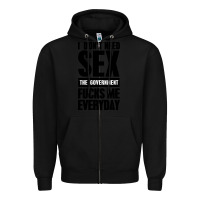 Black I DON'T NEED SEX Zipper Hoodie - artisFamous