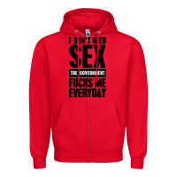 Red I DON'T NEED SEX Zipper Hoodie - artisFamous