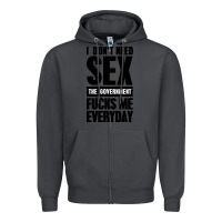 Smoke I DON'T NEED SEX Zipper Hoodie - artisFamous