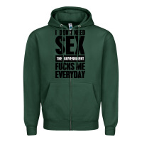 Sports Green I DON'T NEED SEX Zipper Hoodie - artisFamous