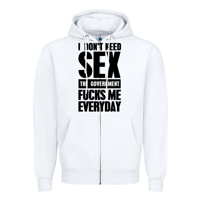 I Don't Need Sex Zipper Hoodie by artisFamous | Teevron