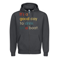 Smoke it's a good day to drink on a boat Zipper Hoodie - artisFamous