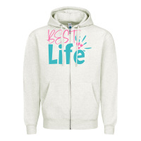 Best Life Zipper Hoodie | Teevron
