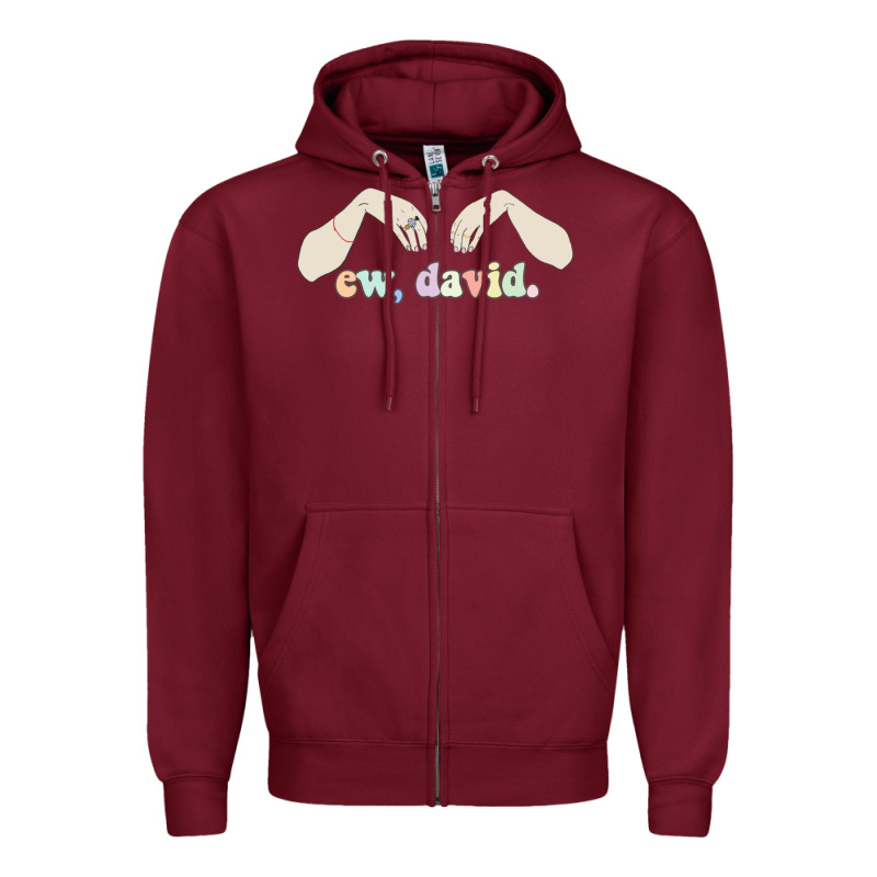 Ew David Schitt's Creek Zipper Hoodie by artisFamous | Teevron