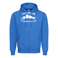 True Royal i don't fall over i do random gravity checks Zipper Hoodie - artisFamous