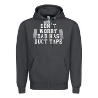 Smoke don't worry dad has duct tape funny saying gift t shirt Zipper Hoodie - artisFamous