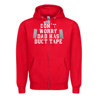 Red don't worry dad has duct tape funny saying gift t shirt Zipper Hoodie - artisFamous