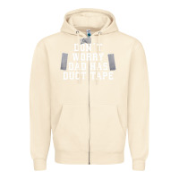 Sandshell don't worry dad has duct tape funny saying gift t shirt Zipper Hoodie - artisFamous