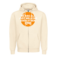 Sandshell We are all just walking each other home Zipper Hoodie - artisFamous
