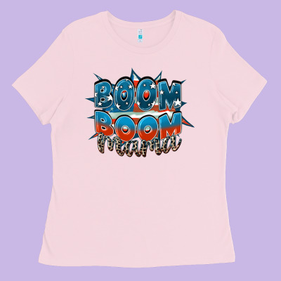 Boom Boom Mama Ladies Tee Designed By Fadigitalartstudio