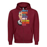 Burgundy women belong in all places r.u.th bader gins.burg r.b.g t shirt Zipper Hoodie - artisFamous