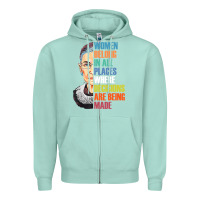 Seafoam women belong in all places r.u.th bader gins.burg r.b.g t shirt Zipper Hoodie - artisFamous