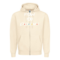 Sandshell friends how you doin reunion Zipper Hoodie - artisFamous