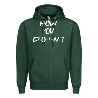 Sports Green friends how you doin reunion Zipper Hoodie - artisFamous