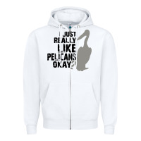 White i just really like pelicans okay Zipper Hoodie - artisFamous