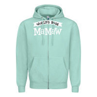Seafoam World's Best Mamaw Ever Zipper Hoodie - artisFamous