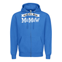 True Royal World's Best Mamaw Ever Zipper Hoodie - artisFamous