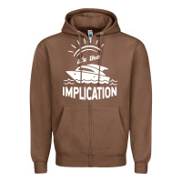 Chestnut the implication   its always sunny in philadelphia Zipper Hoodie - artisFamous