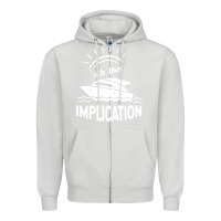 Dove Grey the implication   its always sunny in philadelphia Zipper Hoodie - artisFamous