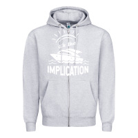 Heather Grey the implication   its always sunny in philadelphia Zipper Hoodie - artisFamous