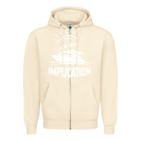Sandshell the implication   its always sunny in philadelphia Zipper Hoodie - artisFamous