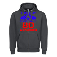 Smoke this guy is 80 years funny 80th birthday Zipper Hoodie - artisFamous