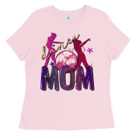 Bubblegum Pink Dance mom Mother's Day Ladies Tee - FaDigitalArtStudio