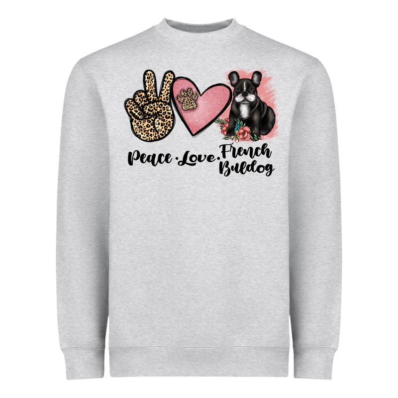 Peace Love French Bulldog Heavyweight Sweatshirt by JahusDesignShop | Teevron