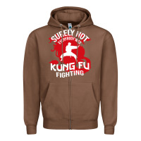 Chestnut surely not everybody was kung fu fighting Zipper Hoodie - artisFamous