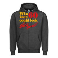 Charcoal Heather funny 60th birthday this good Zipper Hoodie - artisFamous