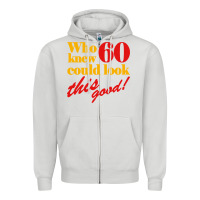 Dove Grey funny 60th birthday this good Zipper Hoodie - artisFamous