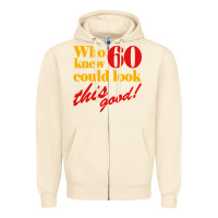 Sandshell funny 60th birthday this good Zipper Hoodie - artisFamous