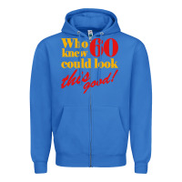 True Royal funny 60th birthday this good Zipper Hoodie - artisFamous
