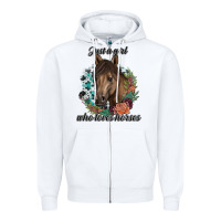 White Just A Girl Who Loves Horses Zipper Hoodie - artisFamous