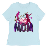 Baby Blue Dance mom Mother's Day Ladies Tee - FaDigitalArtStudio