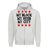 Dove Grey my block my hood my city Zipper Hoodie - artisFamous