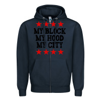 Navy my block my hood my city Zipper Hoodie - artisFamous