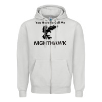 Dove Grey you have call me nighthawk Zipper Hoodie - artisFamous