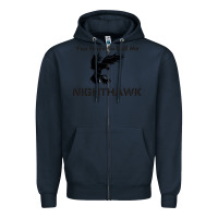 Navy you have call me nighthawk Zipper Hoodie - artisFamous