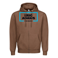 Chestnut Eric Adams for mayor Zipper Hoodie - artisFamous