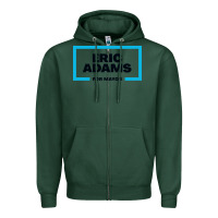 Sports Green Eric Adams for mayor Zipper Hoodie - artisFamous