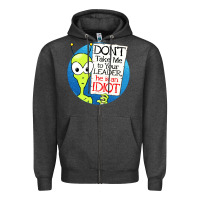 Charcoal Heather dont take me to your leader Zipper Hoodie - artisFamous