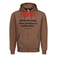 Chestnut genx were not mad Zipper Hoodie - artisFamous