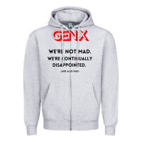 Heather Grey genx were not mad Zipper Hoodie - artisFamous