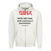 Oatmeal Heather genx were not mad Zipper Hoodie - artisFamous