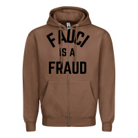 Chestnut fauci is a fraud Zipper Hoodie - artisFamous