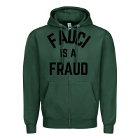Sports Green fauci is a fraud Zipper Hoodie - artisFamous